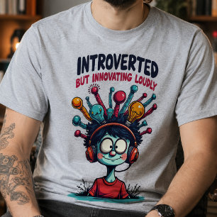 Introvertierter Innovator Querkopf Kreativer T-Shirt