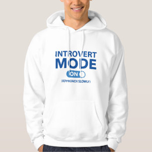 Introvertierter Modus aktiviert Hoodie