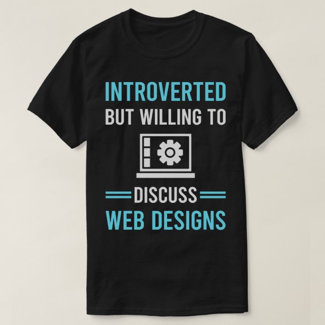Introvertiertes Webdesign entwerfendes Designer De T-Shirt (Design vorne)