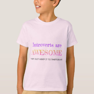 Introverts sind fantastisch T-Shirt
