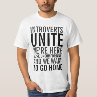 Introverts Unite Shirt
