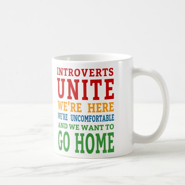 Introverts Unite - Wir sind hier und woll, Zuhause Tasse (Rechts)