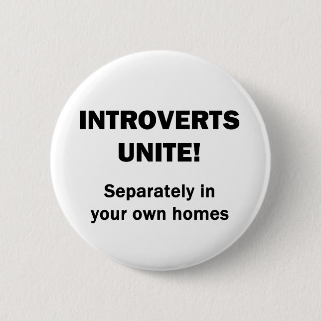 Introverts vereinigen! button (Vorderseite)