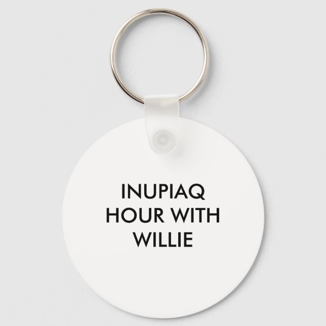 INUPIAQHOUR WITHWILLIE SCHLÜSSELANHÄNGER (Vorderseite)