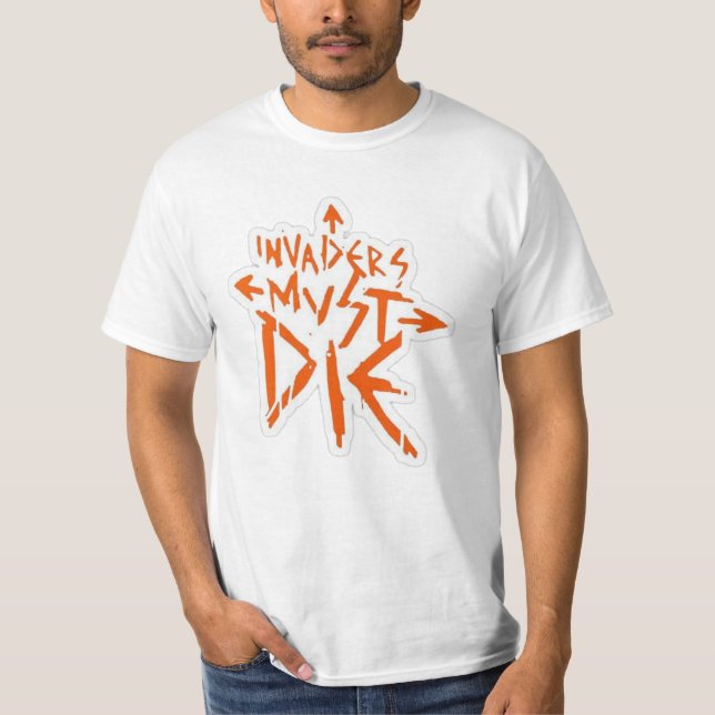 Invasoren müssen Mens T Shirt Die (Vorderseite)