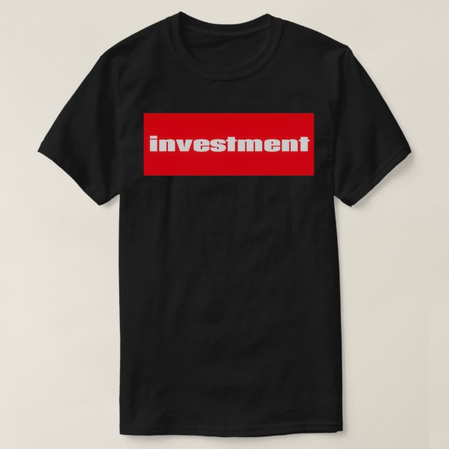 Investitionen 6 T-Shirt (Design vorne)
