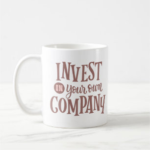 INVESTITIONEN IN IHR EIGENES UNTERNEHMEN KAFFEETASSE