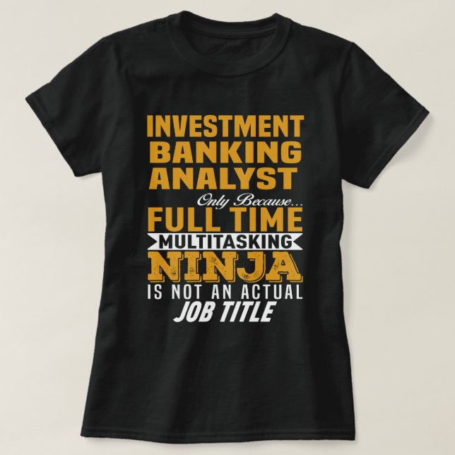 Investment Banking Analyst T-Shirt (Design vorne)