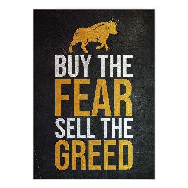 Investor Buy Fear Sell Greed Trader Fotodruck (Vorne)