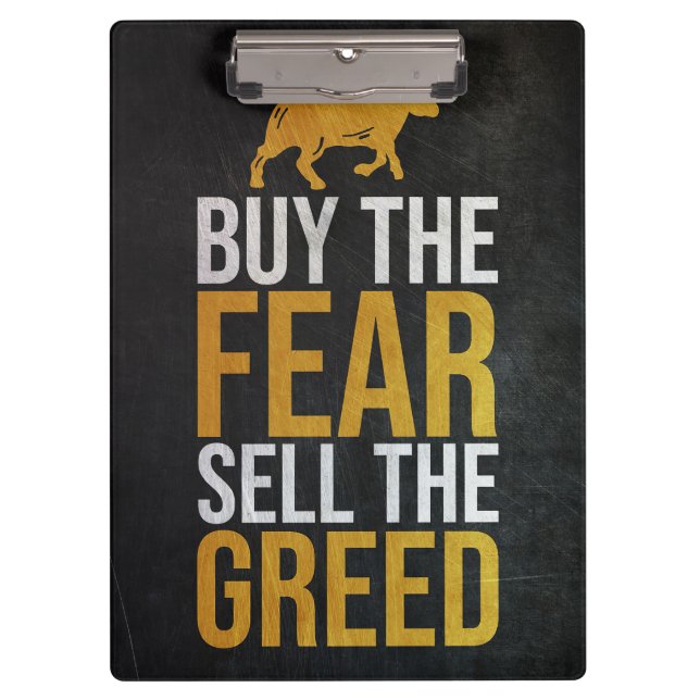 Investor Buy Fear Sell Greed Trader Klemmbrett (Vorderseite)