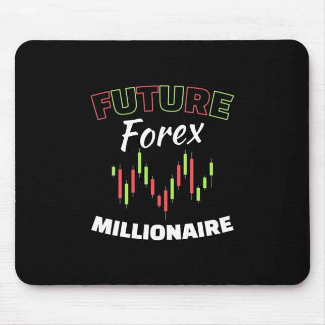 Investor Future Forex Millionaire Mousepad (Vorne)