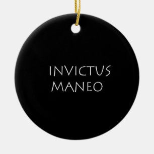 Invictus maneo keramik ornament