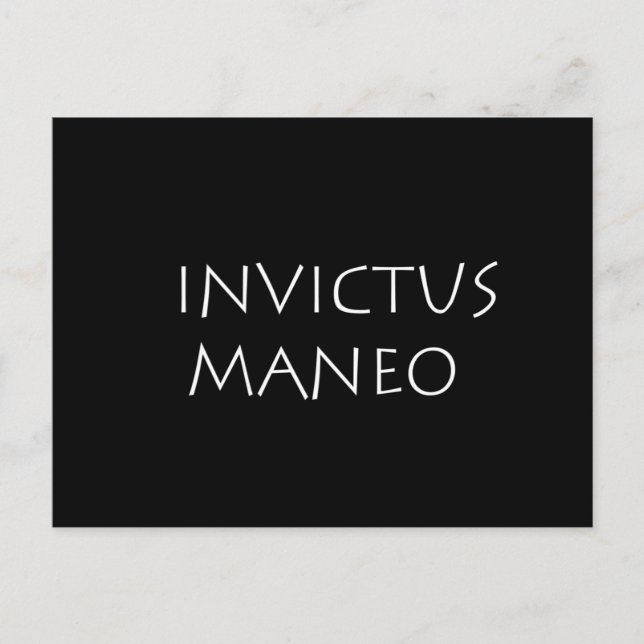 Invictus maneo postkarte (Vorderseite)