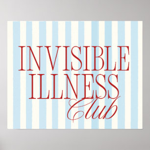 'Invisible Illness Club' Chronische Krankheit Post Poster