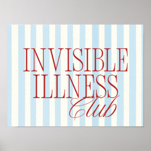 'Invisible Illness Club' Chronische Krankheit Post Poster