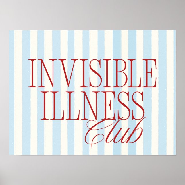 'Invisible Illness Club' Chronische Krankheit Post Poster (Vorne)