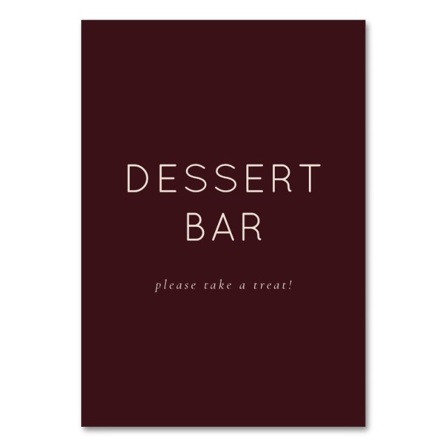 Inviting Maroon Minimalist Dessert Bar Sign Tischnummer (Vorderseite)