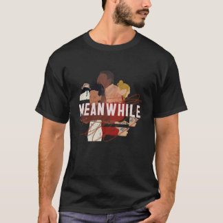 INZWISCHEN Unisex-T-Shirt T-Shirt
