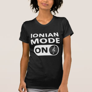 Ionischer Musikmodus on - Frauenmodus T-Shirt