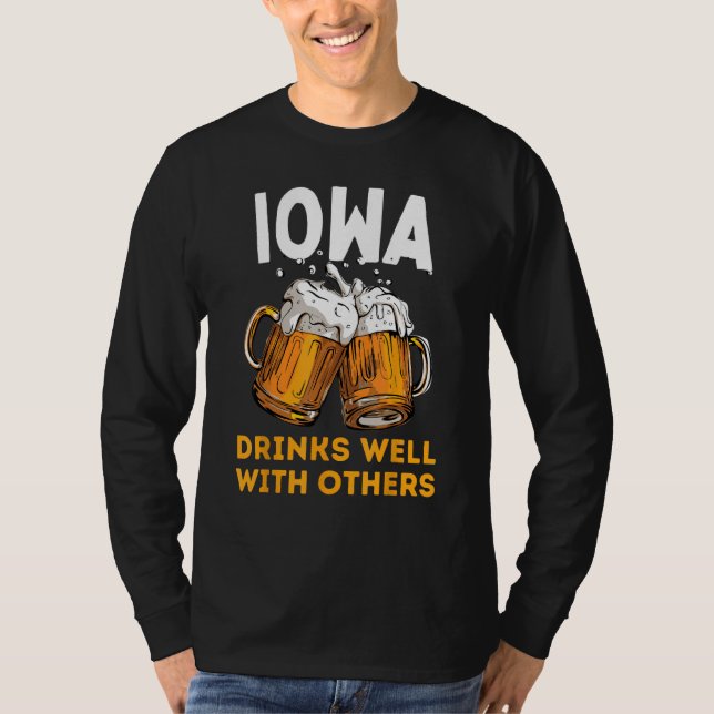 Iowa Drink Lokale Biertrinker Mikrobrauerei Br T-Shirt (Vorderseite)