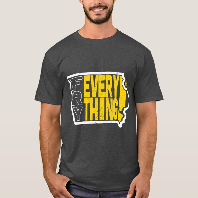 Iowa Fryt Alles T-Shirt (Vorderseite)