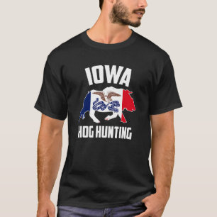 Iowa Hog Jagd Wildschweine Boar Hog Hunter Fl T-Shirt