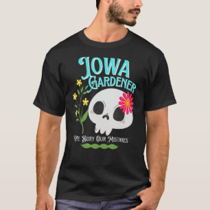 Iowa Ia State Rebellious Gardener Cute Skull Blume T-Shirt
