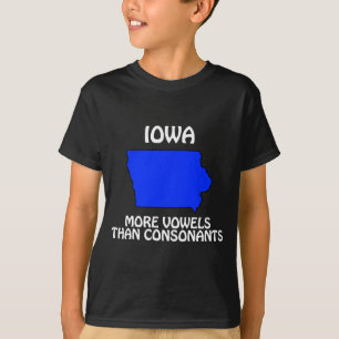 Iowa - Mehr Vokale als Konsonanten T-Shirt