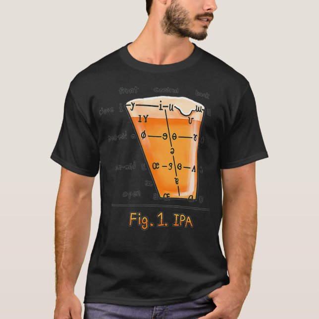 IPA Linguistics Funny International Phonetic Alpha T-Shirt (Vorderseite)