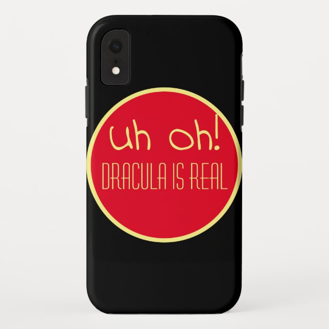iPhone-Gehäuse für den Fall, dass Dracula echt ist Case-Mate iPhone Hülle (Rückseite)