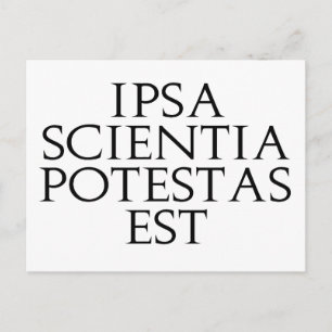 Ipsa Scientia Potestas Est Postcard Postkarte