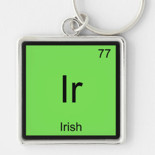 Ir - Irish Chemistry Element Symbol Ireland T-Shir Schlüsselanhänger