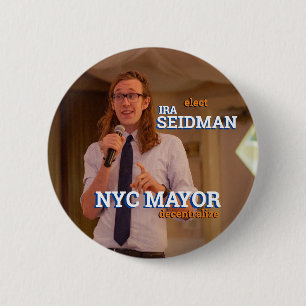 Ira Seidman für NYC Mayor 2021 Button
