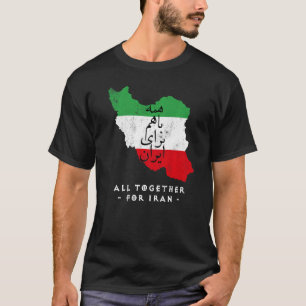Iran-Karte, GESAMT FÜR IRAN-Farsi-Kalligraphie, T-Shirt