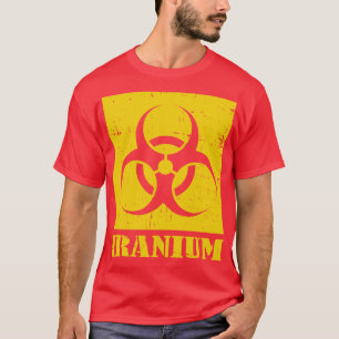 Iran Uranium radioaktive nukleare Abfälle in T-Shirt