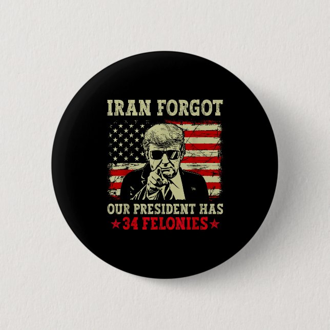 Iran vergaß, dass der Präsident 34 Verbrechen hat  Button (Vorderseite)