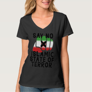 Iranische Flagge SAGEN SIE NEIN ZUR ISLAMISCHEN RE T-Shirt