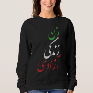 Iranische Flagge ZAN ZENDEGI AZADI persische Kalli Sweatshirt