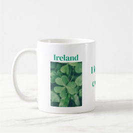 Ireland, I love my country Kaffeetasse