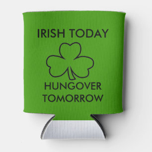 IREN-HEUTE HUNGOVER MORGEN-ST PATRICK TAG DOSENKÜHLER