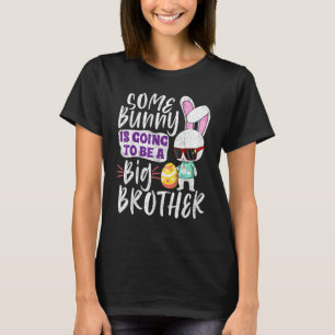 Irgendein Bunny wird ein großer Bruder 1 werden T-Shirt