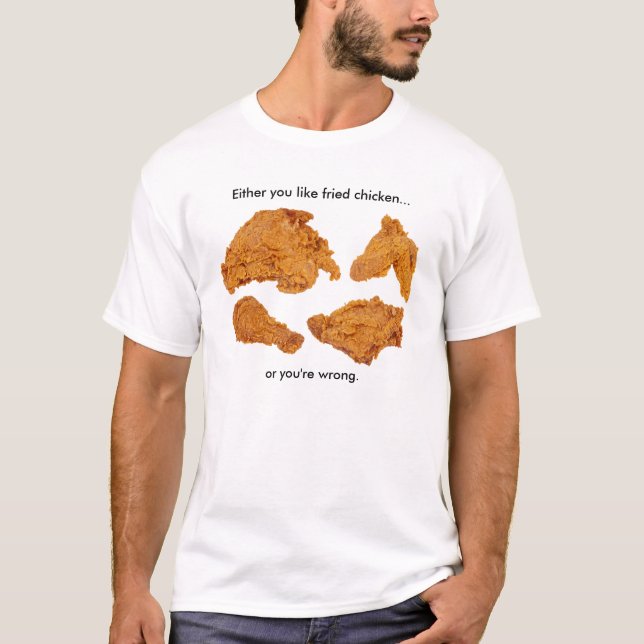 Irgendein mögen Sie T-Shirt des gebratenen Huhns… (Vorderseite)