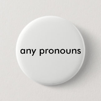 irgendein Pronomenknopf Button