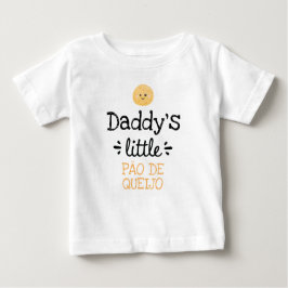 [irgendein Text] Kleines Pão de Queijo Baby T-shirt