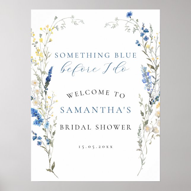 Irgendetwas Blue Floral Brautparty Welcome Sign Poster (Vorne)
