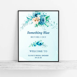 Irgendetwas Blue Floral Brautparty Welcome Sign Poster