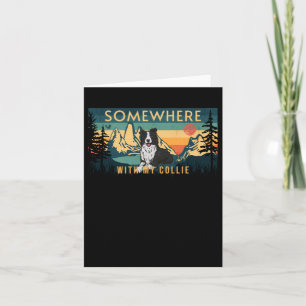 Irgendwo mit meinem Border Collie Vintage Wandern Karte