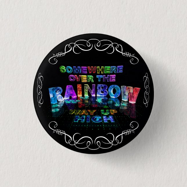 Irgendwo über dem Regenbogen Button (Vorderseite)