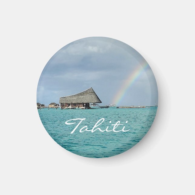 Irgendwo über dem Regenbogen in Tahiti Magnet (Vorne)