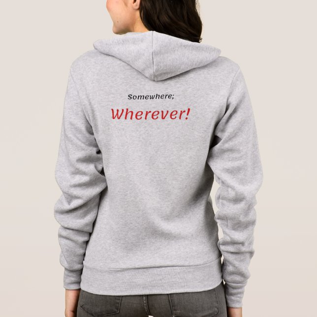 Irgendwo, wo! T-Shirt Hoodie (Rückseite)